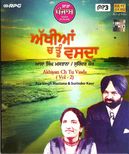 Asa SinghMastana / Surinder Kaur-Akhiyan Ch Tu Vasda Vol 2 / MP3