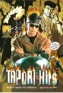 Tapori Hits Ek Dum Topori Hit Collection Apun Ko Choice