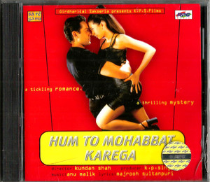 Hum To Mohabbat Karega / Made In UK