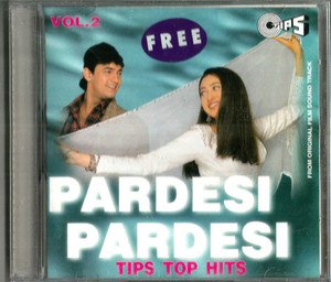 Pardesi Pardesi / Tips Top Hits  Vol 2
