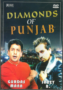 Diamonds of Punjab Gurdas Mann Jazzy B.