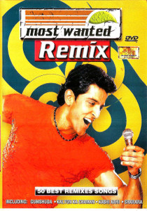 Most Wanted Remix / 50 Best Remixes Songs