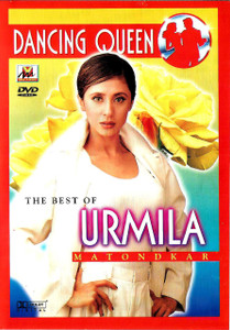 Dancing Queen The Best Of Urmila Matondkar