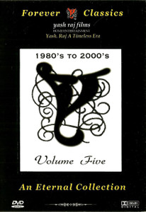 Forever Classics Yash Raj Films An Eternal Collection Vol 5