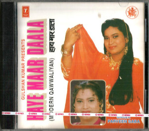 Parveen Saba Haye Maar Daala (Modern Qawwaliyan)