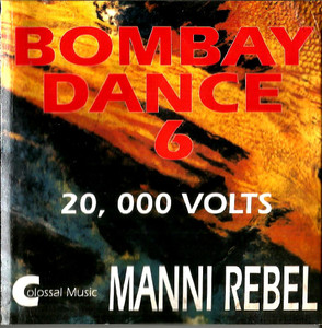 Bombay Dance 6 20.000 Volts