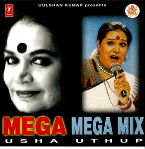 Mega Mega Mix Usha Uthup