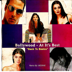 Bollywood At Lt;s Best Back To Basics Remix By Mookie