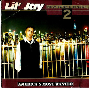 Lil Jay New Yorks Finest 2 America's Most Wanted