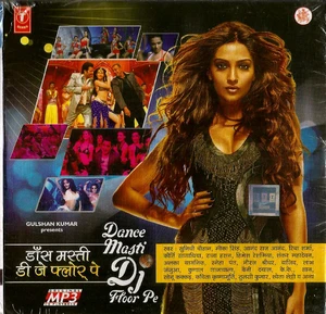 Dance Masti DJ Floor Pe / MP3 / 45 Songs Remix