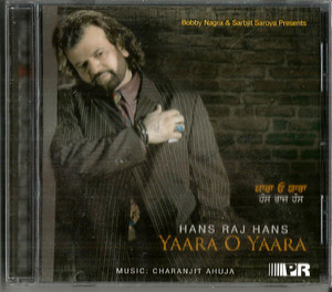 Hans Raj Hans Yaara O Yaara  / Made In Canada