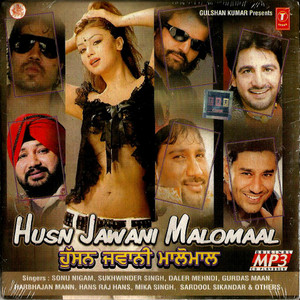 Husn Jawani Malomaal / MP3