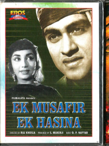Ek Musafir Ek Hasina / EROS