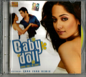 Baby Doll / Zara Zara Remix