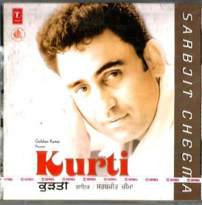 Sarbjit Cheema -Kurti