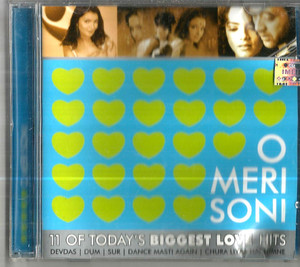 O Meri Soni 11 Of Today's Biggest Love Hits 