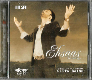 Gitta Bains -Ehsaas The Feeling 