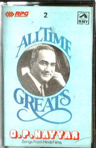 All Time Greats O.P.Nayyar / HMV  VOL 2