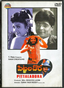 Pittala dora / Telugu
