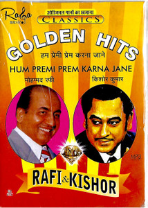 Golden Hits Rafi V/S Kishor Hum Premi Prem Karna Jane MP3