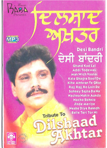 Tribute To Dilshaad Akhtar Desi Bandri MP3