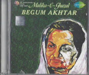 Malika E Ghazal Begum Akhtar  / Sony