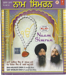 Naam Simran Bhai Harjinder Singh Ji Srinagar Wale,Sant Niranjan Singh Ji Jwaadi Kalan Wale MP3