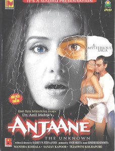 Anjaane The Unknown 