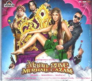 Maan Gaye Mughall E Azam