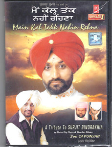 Main Kal Takk Nahin Rehna  ( Surjit Bindrakhia )