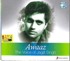 Awaaz The Voice Of Jagjit Singh