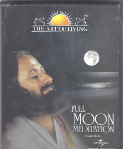 THE ART OF LIVING - FULL MOON MEDITATION GURUDEV SRI SRI RAVISHANKAR