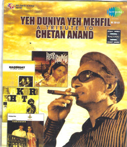 A Tribute To Chetan Anand Yeh Duniya Yeh Mehfil / MP3