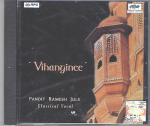 Vinanginee-Pandit Ramesh Jule Classical Vocal 