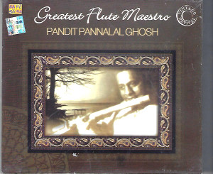 Greatest Flute Maestsr Pandit Pannalal Ghosh