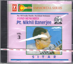 Pt.Nikhil Banerjee Sitar Vol # 3
