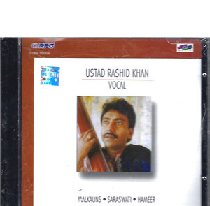 Ustad Rashid Khan Vocal -Malkauns.Saraswati.Hameer ( RPG )