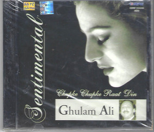 Sentimental-Chupke Chupke Raat Din Ghulam Ali