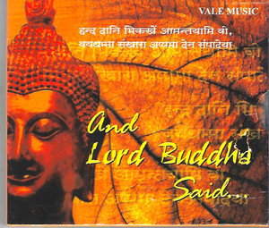 And Lord Buddha Said…Ravindra Sathe / Pandit B. P. Vyas 	