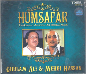 Humsafar-Ghulam Ali & Mehdi Hassan 