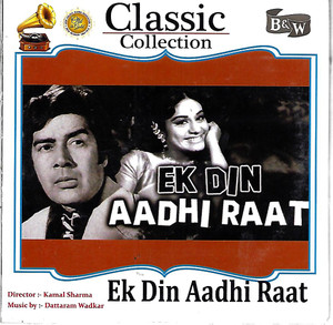 Ek Din Aadhi Raat 
