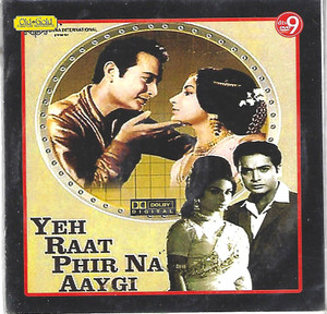 Yeh Raat Phir Na Aaygi