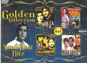 Golden Moments  Sunil Dutt-Milan,Yeh Raastey Hain Pyar Ka,Ek Hi Raasta,Mera Saaya( 4 IN 1 )