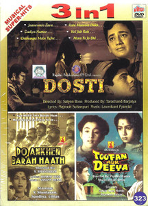 Dosti,Do Ankhen Barah Haath,Toofan Aur Deeya / 3 IN 1