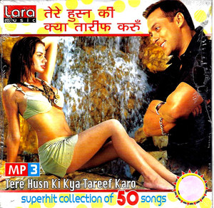 Tere Husn Ki Kya Tareef Karo / MP3