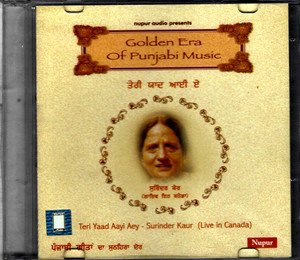 Teri Yaad Aayi Aey-Surinder Kaur ( Live In Canada)