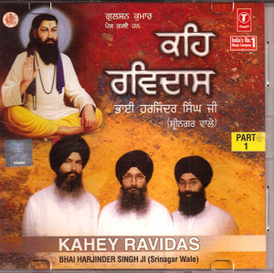 Kahey Ravidas Bhai Harjinder Singh Ji (Srinagar Wale) 