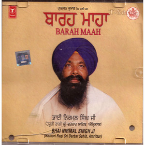 Barah Maah  Bhai Nirmal Singh Ji Khalsa (Amritsar)