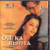 Dil Ka Rishta CD 2003