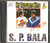S.P. Bala / CD / Made in UK 
